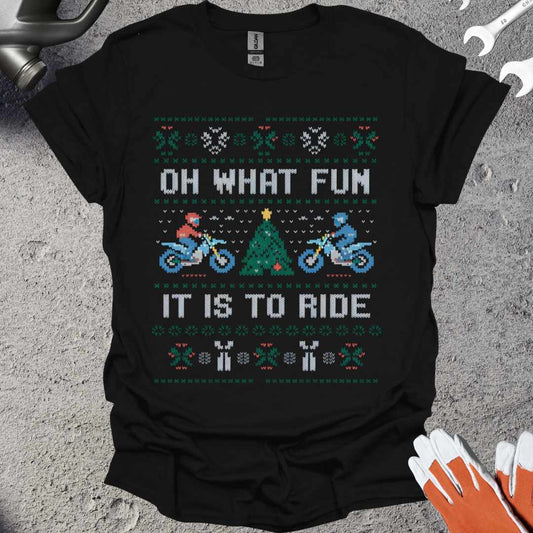 Oh What Fun It'Is To Ride T-Shirt