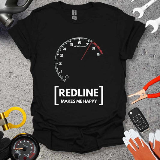 Redline Makes Me Happy T-Shirt